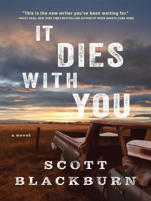 Title details for It Dies with You by Scott Blackburn - Available